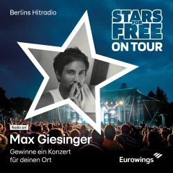 Stars for Free ON TOUR mit Max-Giesinger (Bild: 104.6 RTL)