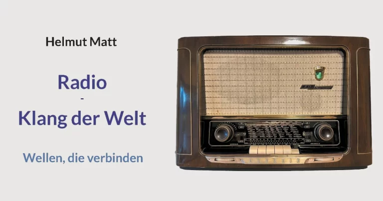 Bucht-Tipp: Helmut Matt – Radio Klang der Welt (Wellen, die verbinden)